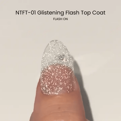 Nail Thoughts - NTFT Glistening Flash Top Coat Gel-2
